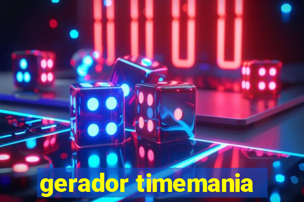 gerador timemania